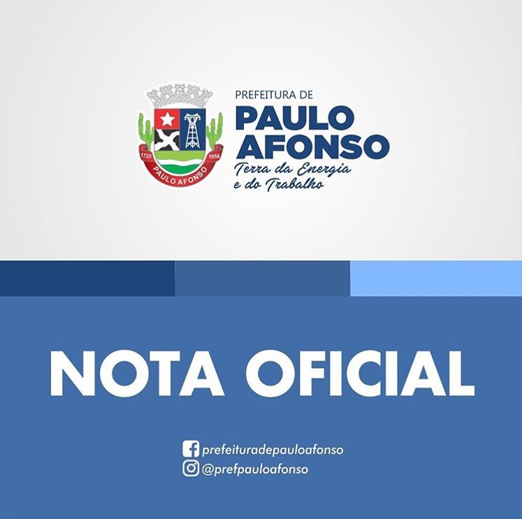  Nota de esclarecimento da Prefeitura Municipal de Paulo Afonso