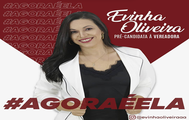  Evinha Oliveira é pré-candidata a vereadora de Paulo Afonso