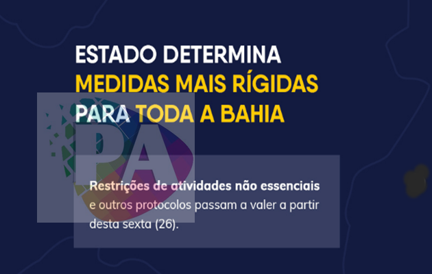  Covid-19: Governo determina medidas mais rígidas para toda Bahia