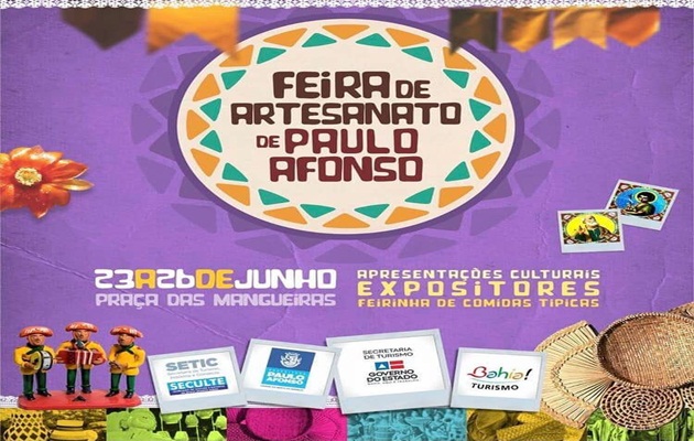  Feira de Artesanato de Paulo Afonso, de 23 a 26 de junho, na Praça das Mangueiras