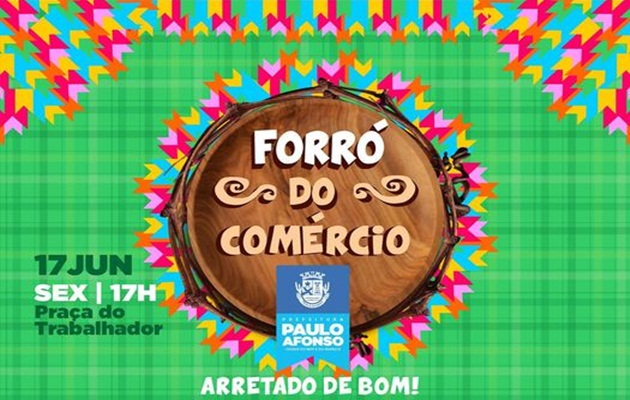  Setic entrega decoração junina com apresentação do Forró do Comércio – Arretado de Bom, na Praça do Trabalhador