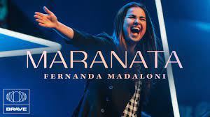  Fernanda Madaloni – Maranata / Oh Quão Lindo esse Nome É / Pra Sempre (Medley) | BRAVE