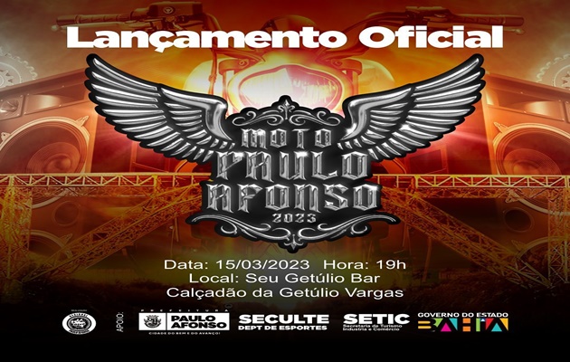  Lançamento oficial do Moto Paulo Afonso 2023, será nesta quarta-feira (15)