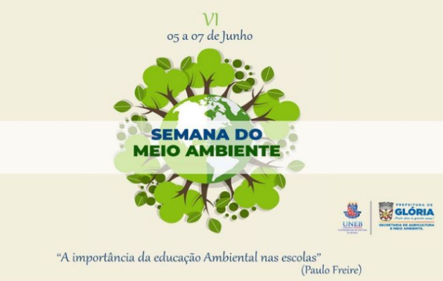  Prefeitura de Glória realiza VI Semana do Meio Ambiente com o tema: “A Importância da Educação Ambiental nas Escolas”