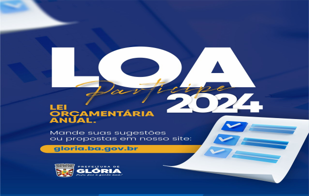  Comunidade gloriense tem até quinta-feira,28, para participar do processo de elaboração da LOA/2024