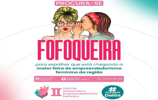  II Feira de Artesanato e Empreendedorismo Feminino nos dias 20 e 21 de outubro no BTN