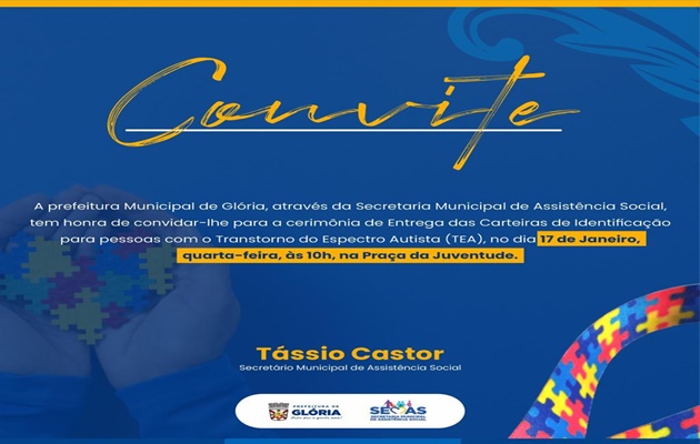  Prefeitura de Glória entrega Carteira de Identificação da Pessoa com Transtorno do Espectro Autista – CIPTEA