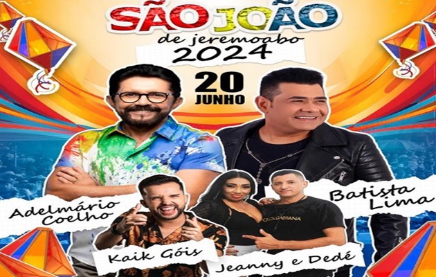  Prefeitura de Jeremoabo-BA divulga as primeiras atrações da programação do São João 2024
