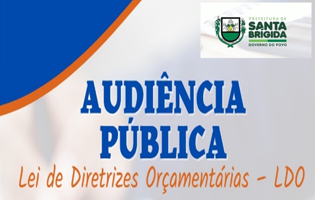  Prefeitura de Santa Brígida realiza Audiência Pública de Elaboração da Lei de Diretrizes Orçamentárias 2025