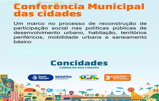  Nesta segunda-feira, 30, acontece a 3ª Conferência Municipal das Cidades no CETEP I