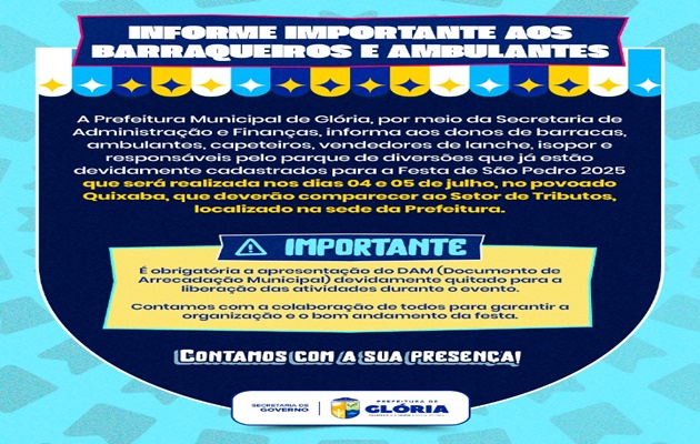  Atenção barraqueiros e ambulantes de Glória-BA