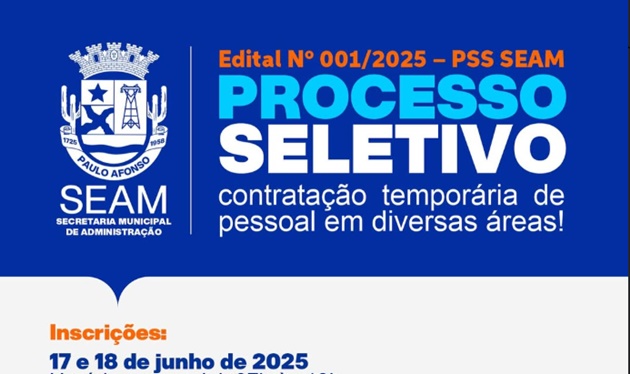  Participe do processo seletivo da Prefeitura de Paulo Afonso. Inscrições nesta terça e quarta-feira