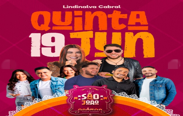  O arrasta-pé mais esperado tá chegando com tudo no Lindinalva Cabral de 19 a 22 de junho