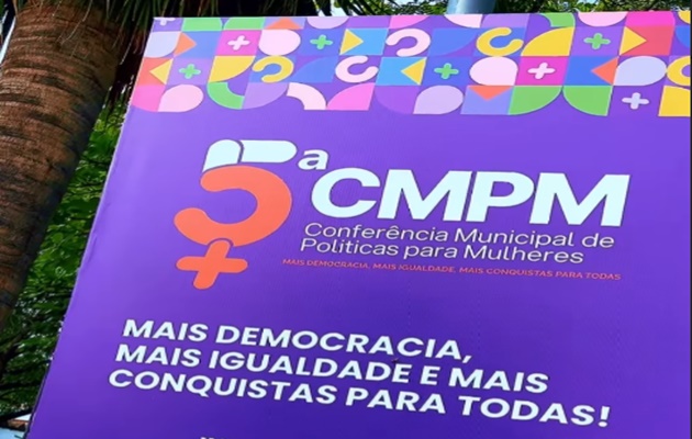  Hoje tem a 5ª Conferência Municipal de Políticas para Mulheres em Paulo Afonso