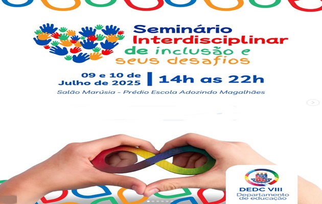  UNEB – Campus VIII realiza Seminário Interdisciplinar — Inclusão e Seus Desafios!