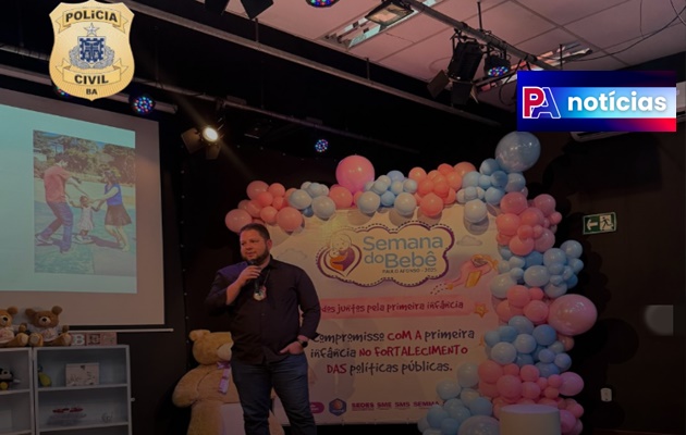  Polícia Civil participa da Semana do Bebê com palestra magna sobre a proteção dos direitos da criança