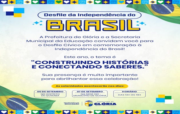  Glória convida população para o Desfile Cívico em comemoração à Independência do Brasil