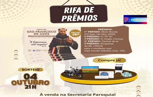  Já garantiu sua rifa da Festa de São Francisco de Assis 2025? Sorteio dia 04 de outubro