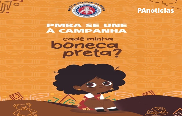  PMBA se une à campanha “Cadê Minha Boneca Preta?”