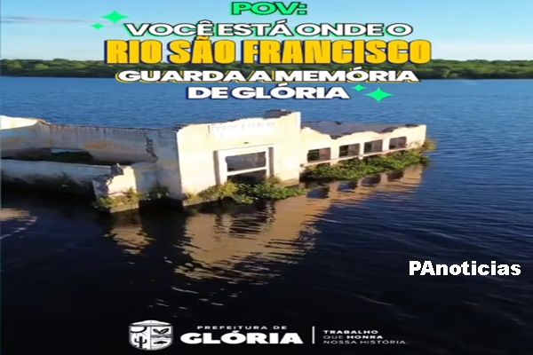  Parte da velha Glória está submersa no reservatório da Usina Hidrelétrica de Itaparica