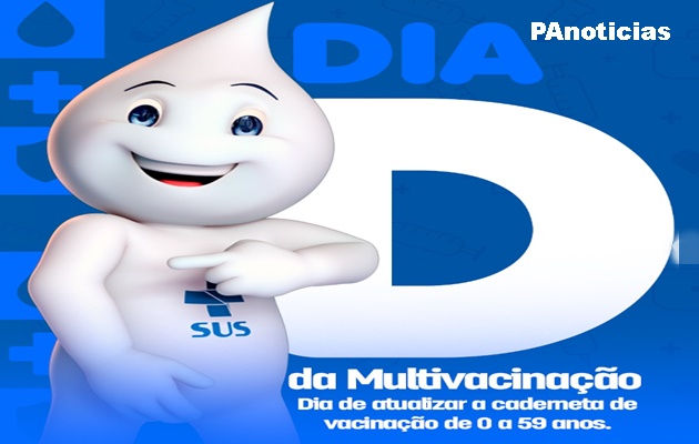  Secretaria de Saúde realiza o Dia D de Multivacinação de crianças, adolescentes, adultos e pessoas até 59 anos