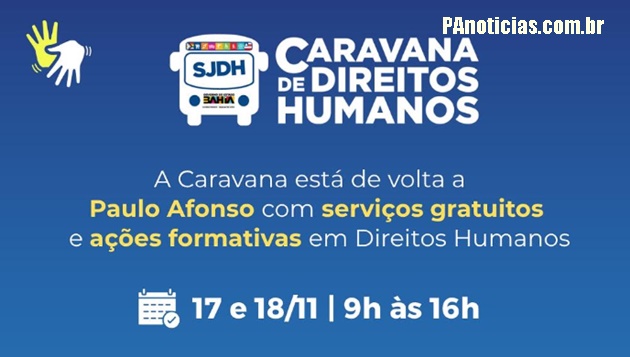  Caravana de Direitos Humanos está chegando em Paulo Afonso, nos dias 17 e 18 de novembro