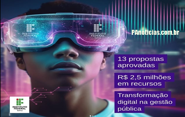  IFBA foi contemplado no Edital FAPESB/SECTI/SAEB – Cientista no Governo Municipal para Transformação Digital