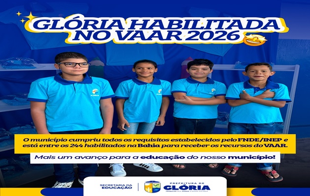  Glória está entre os municípios habilitados ao VAAR 2026