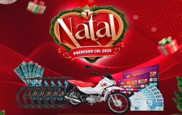  Participe do Natal Premiado CDL 2025