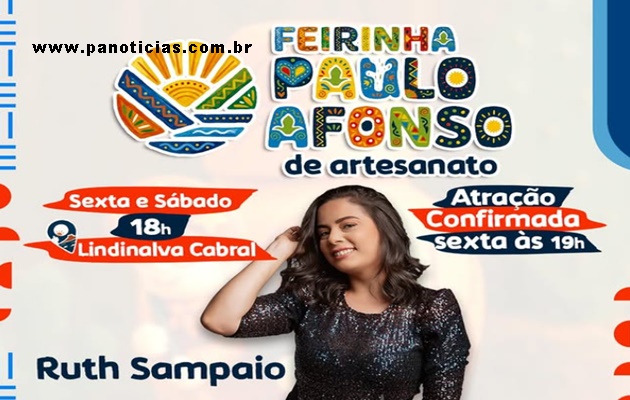  Nesta Sexta e sábado tem Feirinha Paulo Afonso de Artesanato no Lindinalva Cabral