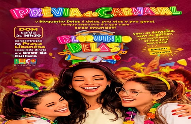  O Bloquinho Delas é delas, pra elas e pra geral