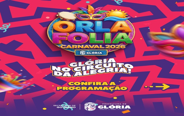  Prefeitura de Glória promove 2ª edição do ‘Orla Folia’ com quatro dias de programação no Balneário Canto das Águas