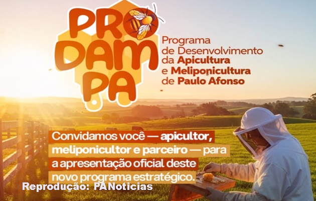  SDR lança o Programa de Desenvolvimento da Apicultura e Meliponicultura de Paulo Afonso (PRODAMPA)