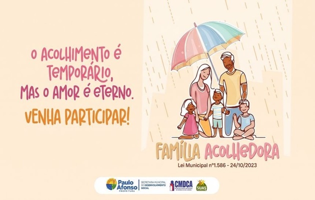  Em apoio a crianças e adolescentes afastados do lar, poder público incentiva adesão ao Serviço Família Acolhedora